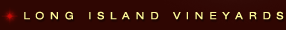 Long Island Vineyards